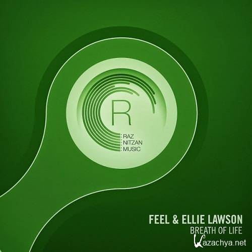 Feel & Ellie Lawson - Breath of Life