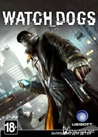Watch Dogs - Digital Deluxe Edition (Update 1/2014/RUS/ENG) RePack