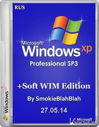 Windows XP SP3 WIM Edition by SmokieBlahBlah 27.05.14 RUS