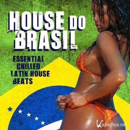 House Do Brasil Essential Chilled Latin Beats (2014)