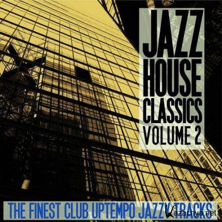 Jazz House Classics Vol.2 (2014)