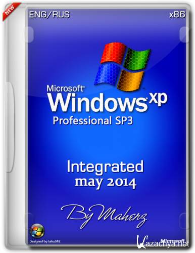 Windows XP Pro SP3 x86 Integrated May 2014 By Maherz (ENG/RUS)