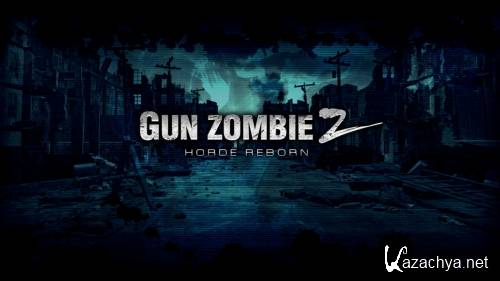 Gun Zombie 2 v2.0.0