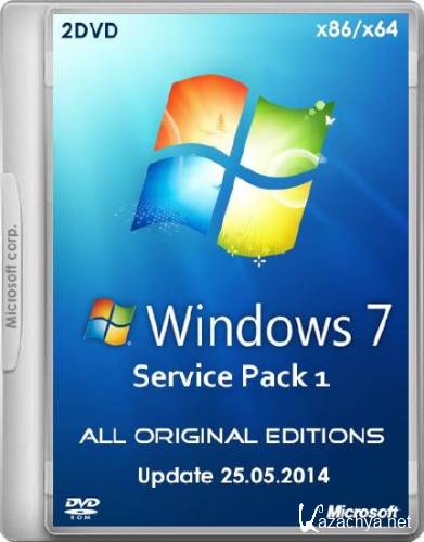 Windows 7 with SP1 All Original Editions 2DVD Update 25.05.2014 (x86/64/RUS/2014)
