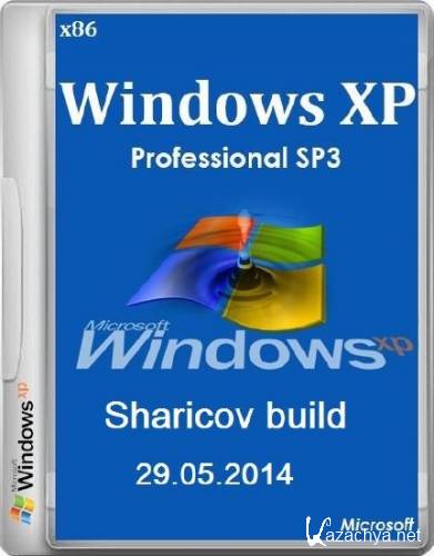 Windows XP Professional SP3 VL Sharicov build 29.05.2014 (x86/RUS)