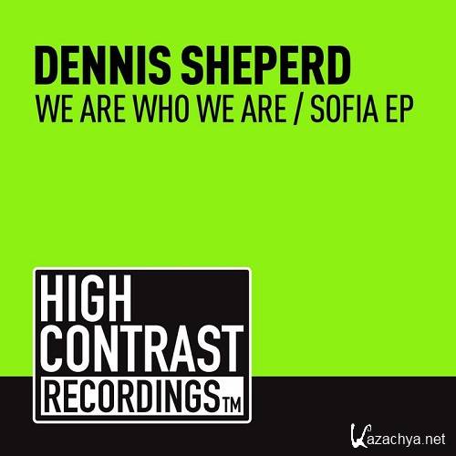 Dennis Sheperd - Sofia EP