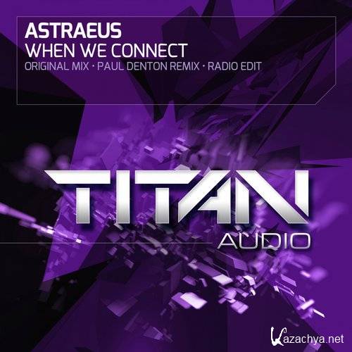 Astraeus - When We Connect