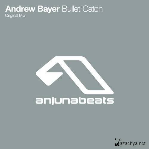 Andrew Bayer - Bullet Catch