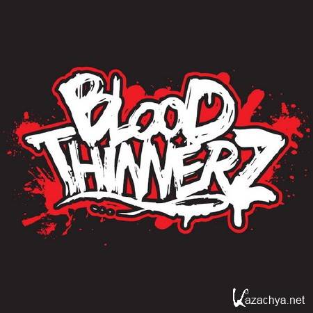 BloodThinnerz - The Blood Chronicles Vol.1 (2014)