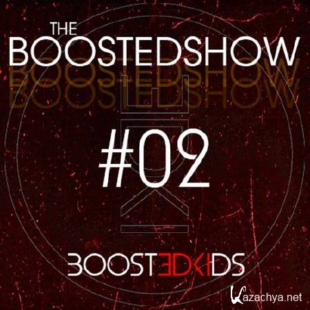 Boostedkids - The Boostedshow 2 (2014)