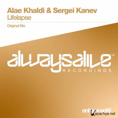 Alae Khaldi & Sergei Kanev - Lifelapse