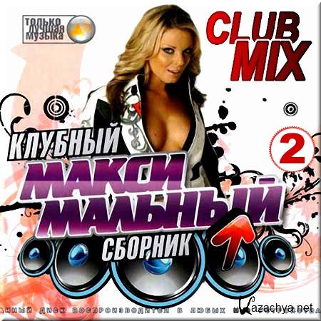VA - Club mix.  .  2 (2014)
