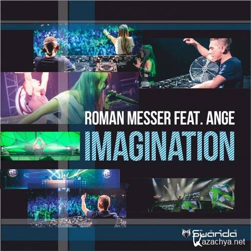 Roman Messer & Ange - Imagination