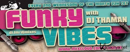 ThaMan - Funky Vibes 015 (2014-06-11)