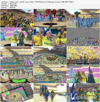Jennifer Lopez & Pitbull & Claudia Leitte - We Are One (Live @ FIFA World Cup Opening Ceremony) (2014)