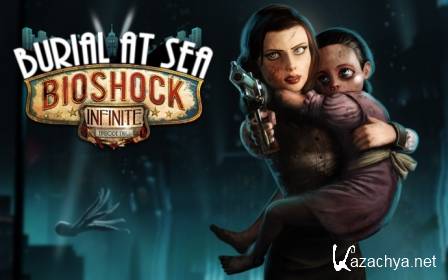 BioShock Infinite: Burial at Sea - Episode 1 (2014/Rus/RePack)