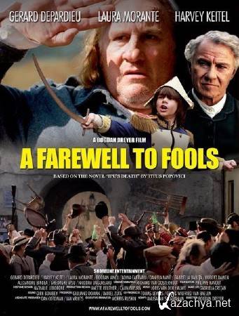    / A Farewell to Fools (2013) DVDRip