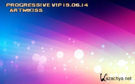 Progressive Vip (19.06.14)