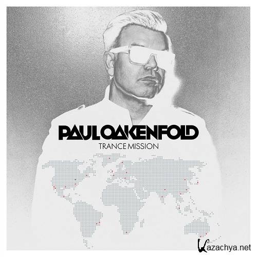 Paul Oakenfold - Trance Mission (2014)