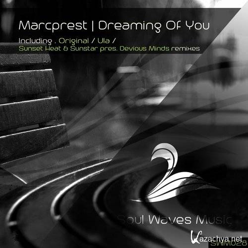 Marcprest - Dreaming of You