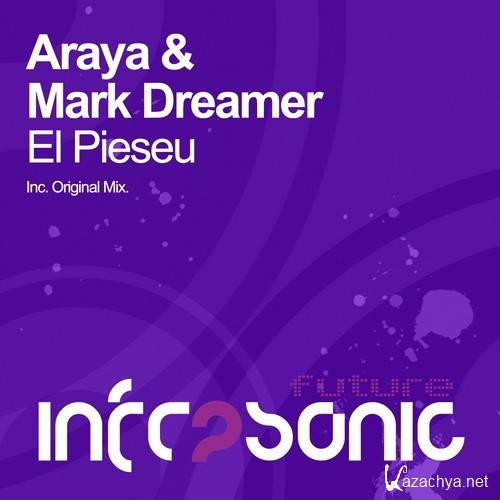Araya & Mark Dreamer - El Pieseu