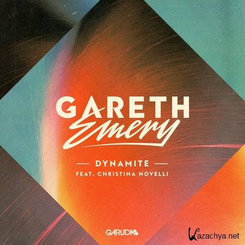 Gareth Emery feat. Christina Novelli - Dynamite
