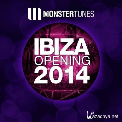Monster Tunes Ibiza Opening (2014)