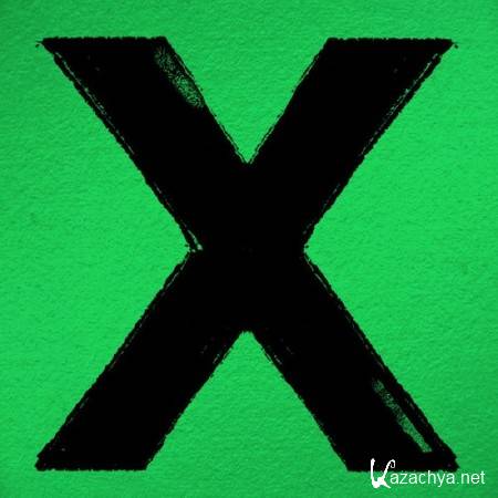 Ed Sheeran. X: UK Deluxe Edition (2014) 