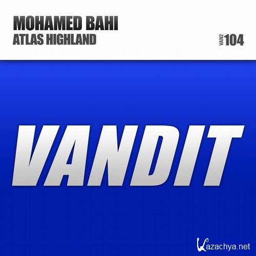 Mohamed Bahi - Atlas Highland