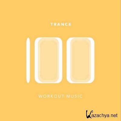 100 Trance Workout Music (2014)