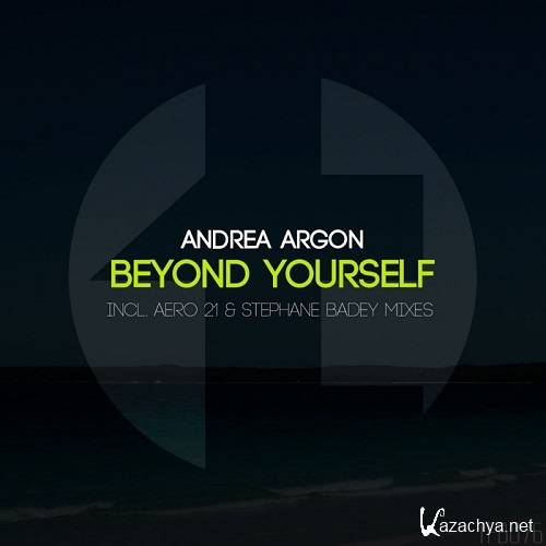 Andrea Argon - Beyond Yourself