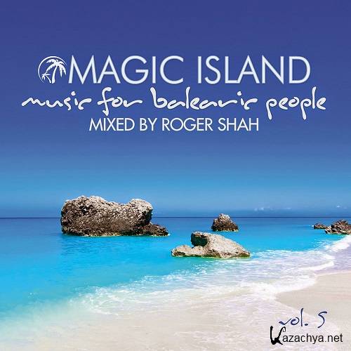 Magic Island Vol. 5 (Mixed By Roger Shah) (2014)