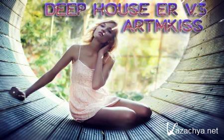 Deep House ER v.3 (2014)