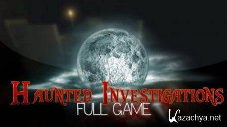 Haunted Investigations. Full Version (2014/Eng)