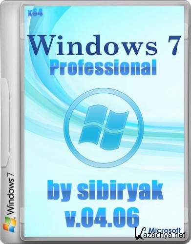 Windows 7 Professional VL v.04.06 by sibiryak (2014/RUS/x64)