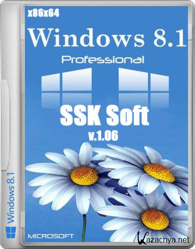 Windows 8.1 Professional SSK Soft x86/x64 v.1.06 (2014/RUS)