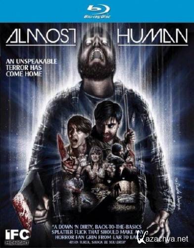   / Almost Human (2013) HDRip