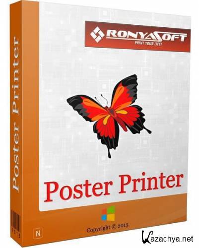 RonyaSoft Poster Printer 3.01.40 Portable by DrillSTurneR