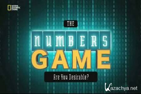   .  ? / The Numbers Game. Are You Desireable? (2013)  DVB