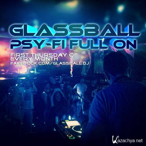 Glassball - Psy-Fi Full On (July 2014) (2014-07-04)