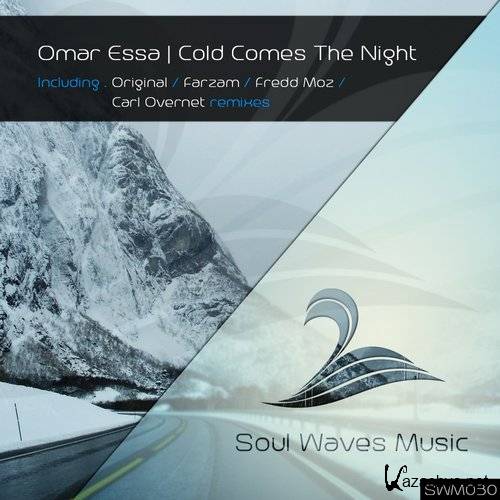 Omar Essa - Cold Comes The Night