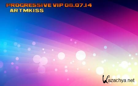 Progressive Vip (08.07.14)