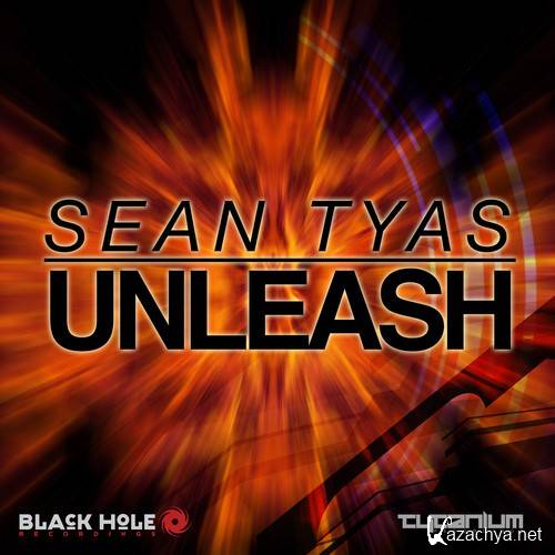 Sean Tyas - Unleash