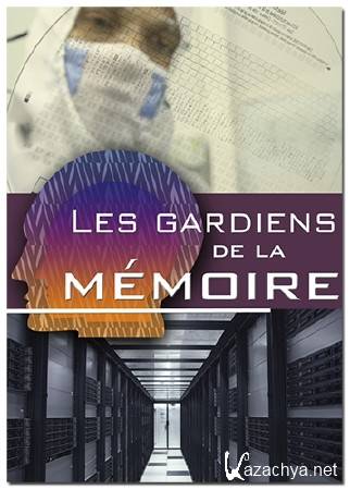    / Les gardiens de la memoire (2013) DVB