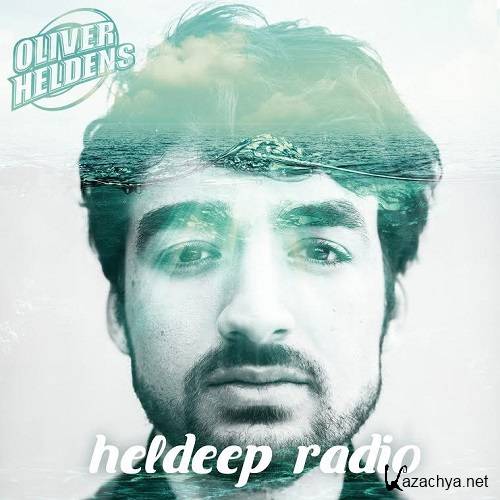 Oliver Heldens - Heldeep Radio 006 (2014-07-11)