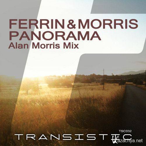 Ferrin & Morris - Panorama (Alan Morris Mix)