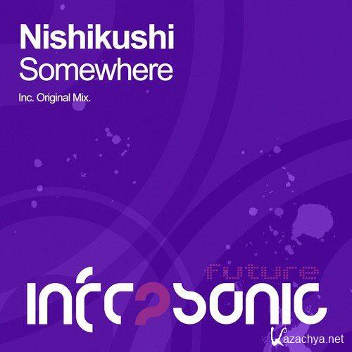 Nishikushi - Somewhere