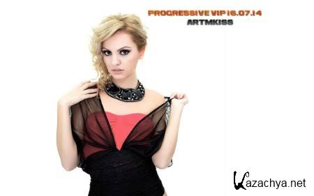 Progressive Vip (16.07.14)