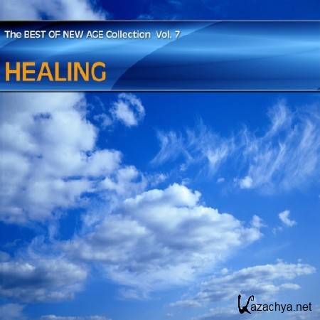Healing. Best of New Age Collection Vol.7 (2014)