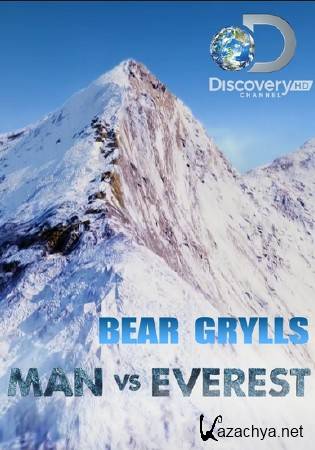 ���� ������: ������� ������ �������� / Bear Grylls: Man vs Everest (2014) HDTVRip 720p